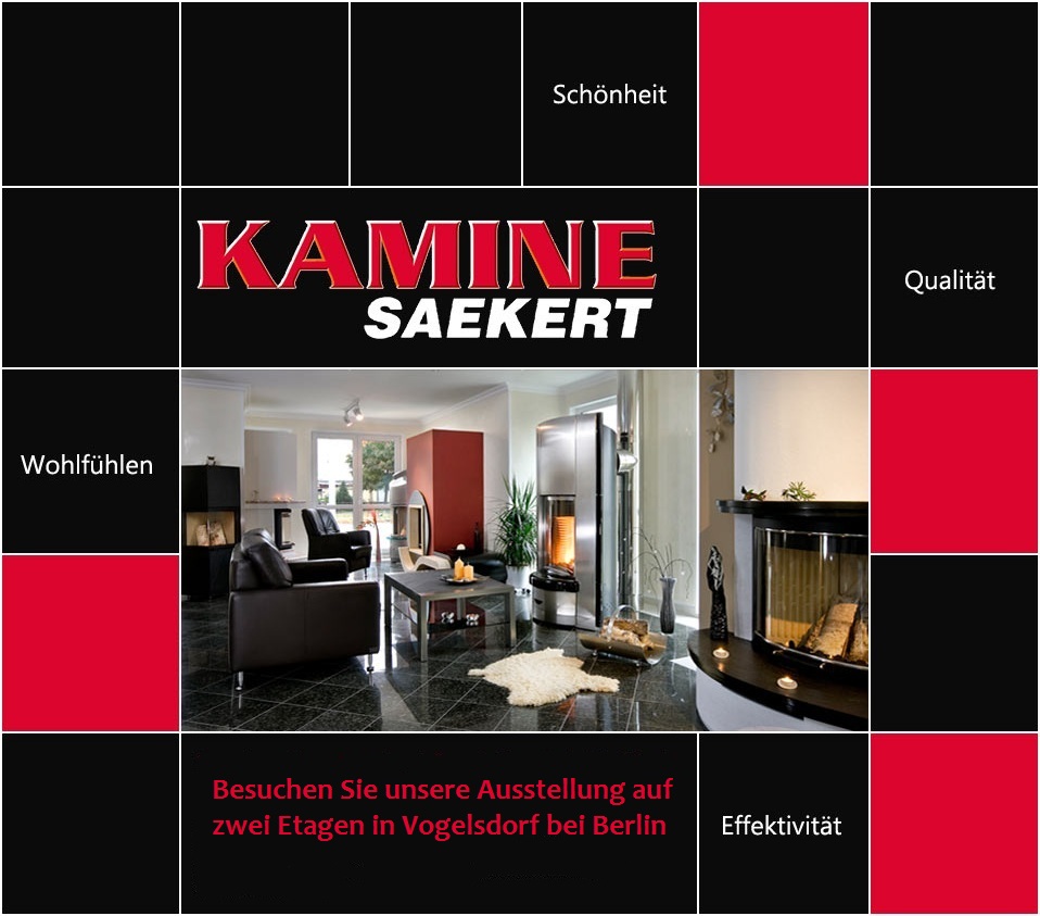 Kamine Saekert in Vogelsdorf - Ihr Kaminbauer und Kaminstudio dierekt an der A10